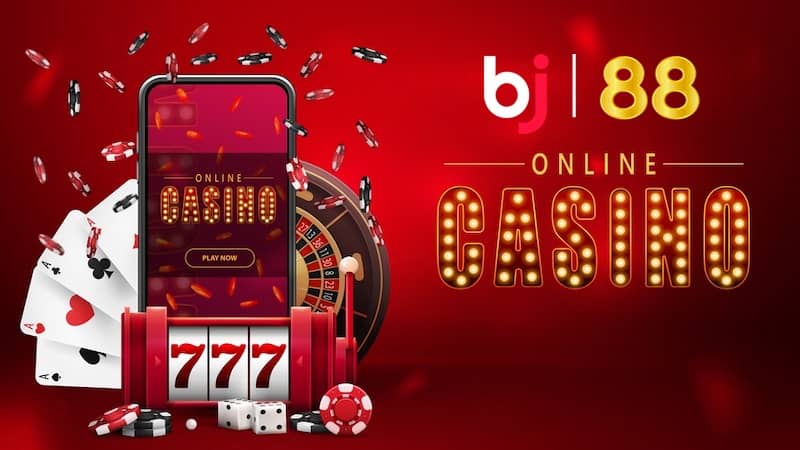 Chơi tại Casino BJ88 để có nhiều ưu đãi hấp dẫn