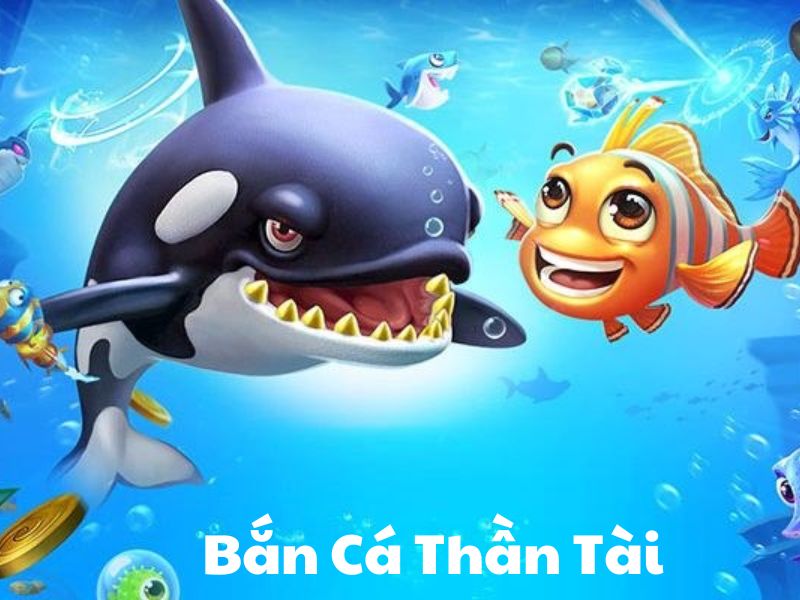 Bắn cá thần tài với phiên bản lấy nhân vật chính là Thần Tài