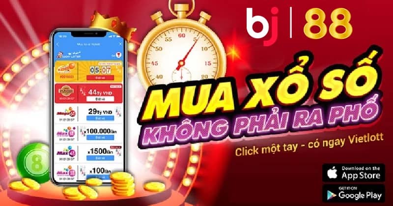 Xổ số BJ88 - dễ chơi, dễ trúng