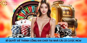 Cá cược tại nhà cái MCW